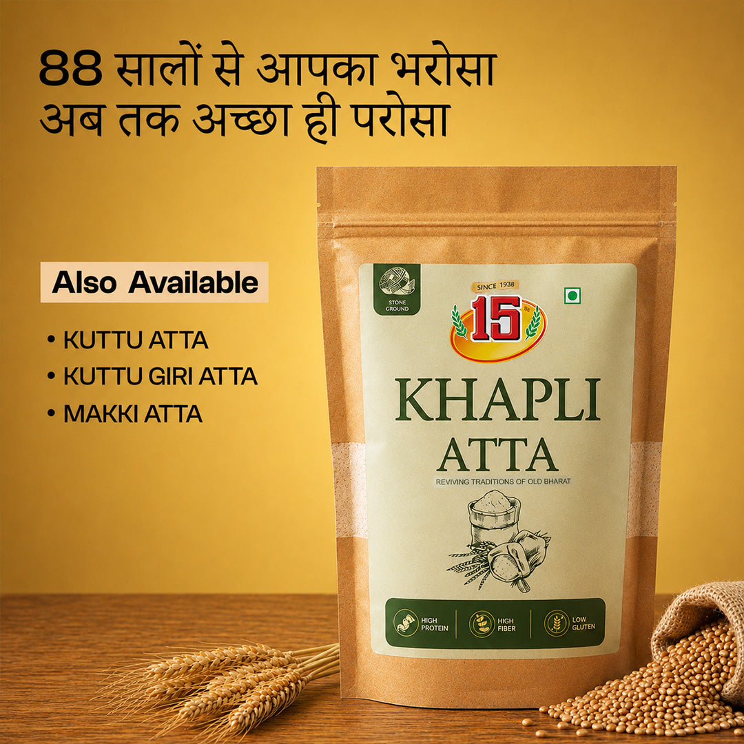 Khapli Atta - 15 No. ChawalWala